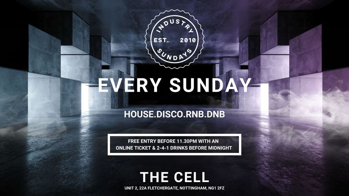 Industry Sundays - Free Entry Before 11.30pm &amp; 241 Drinks Before Midnight - Industry Free all Night With a Payslip! 