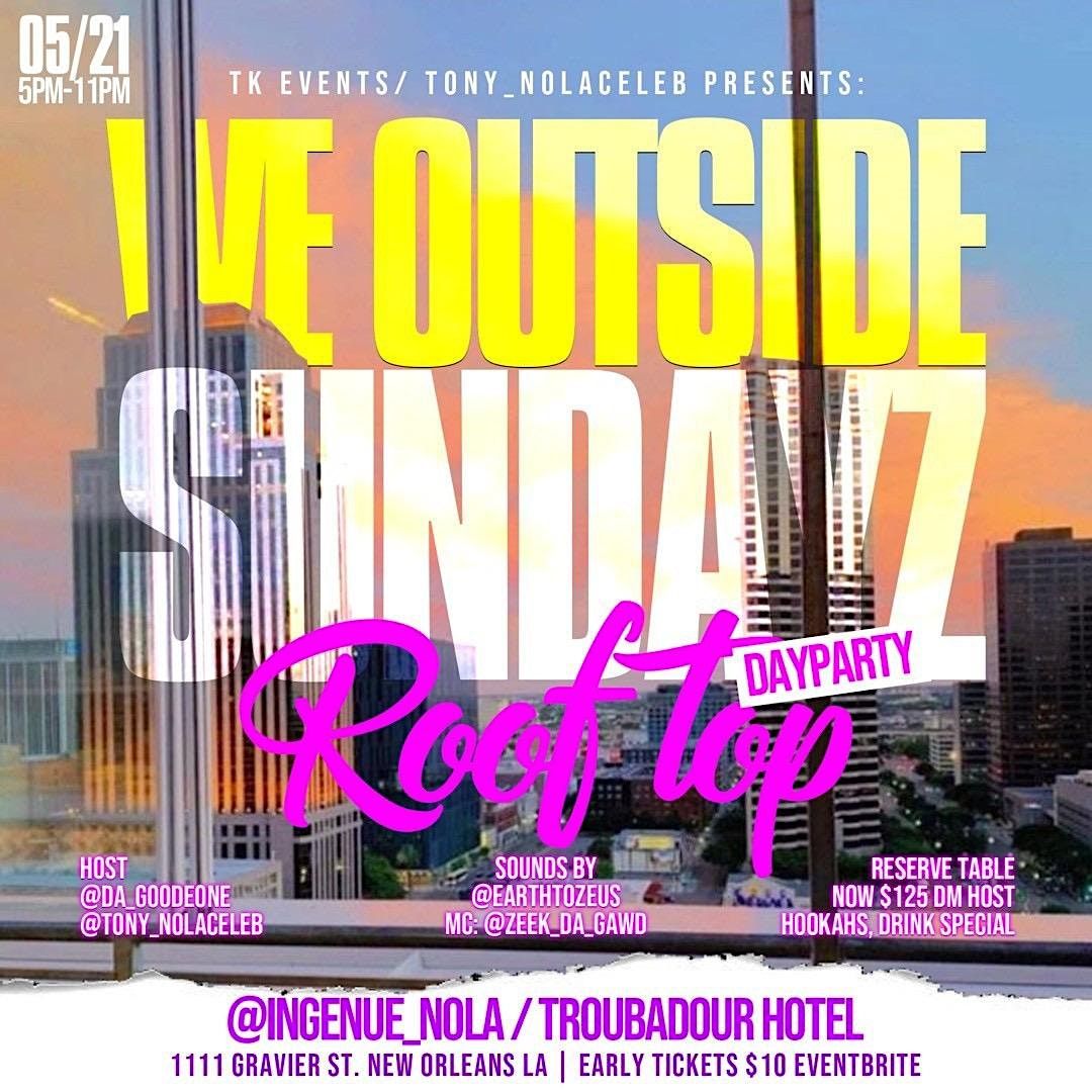 WE OUTSIDE SUNDAYZ ROOFTOP