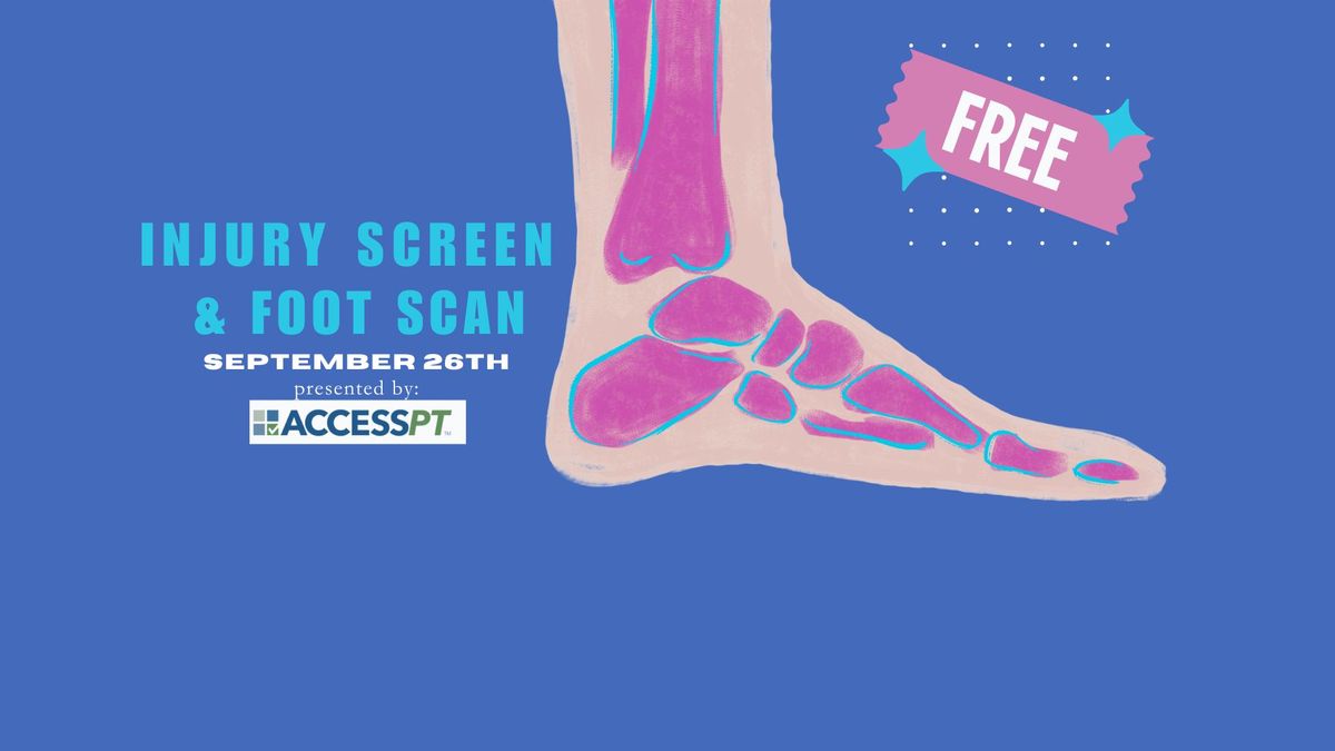 Injury Screen & Foot Scan with Access PT