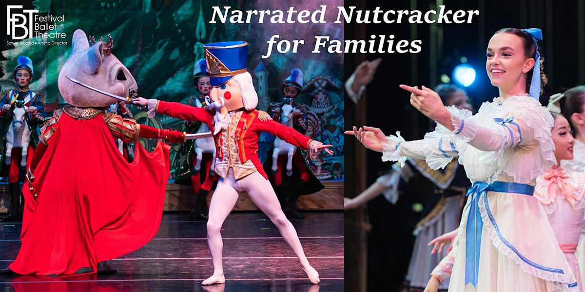 Narrated Nutcracker for Children & Families