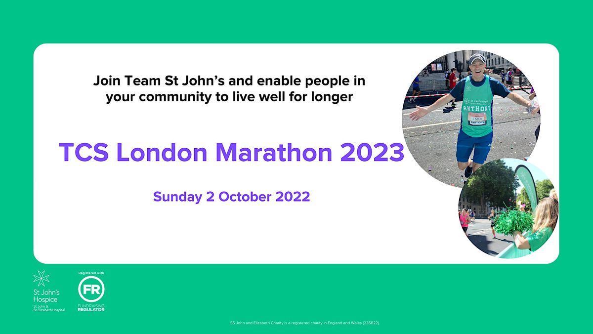 2023 TCS London Marathon - St John's Hospice (London) Charity Places