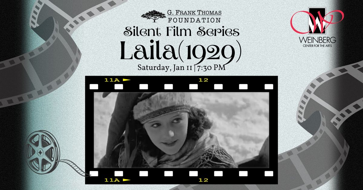 Silent Film Series presents Laila (1929)