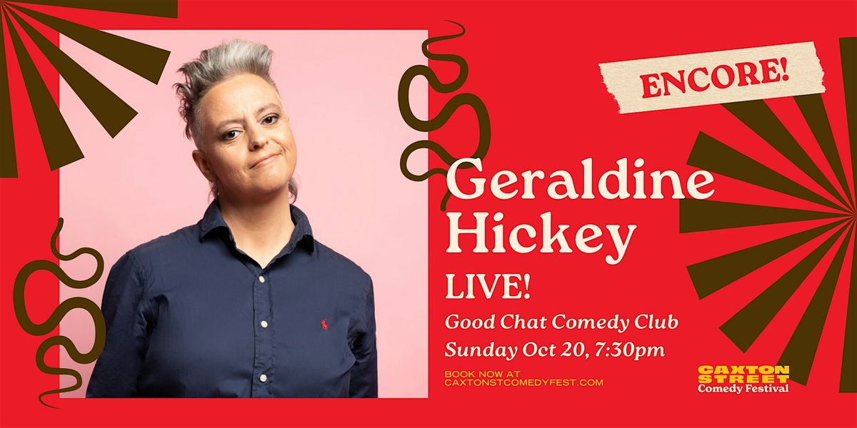 Geraldine Hickey - LIVE [Encore Performance!]