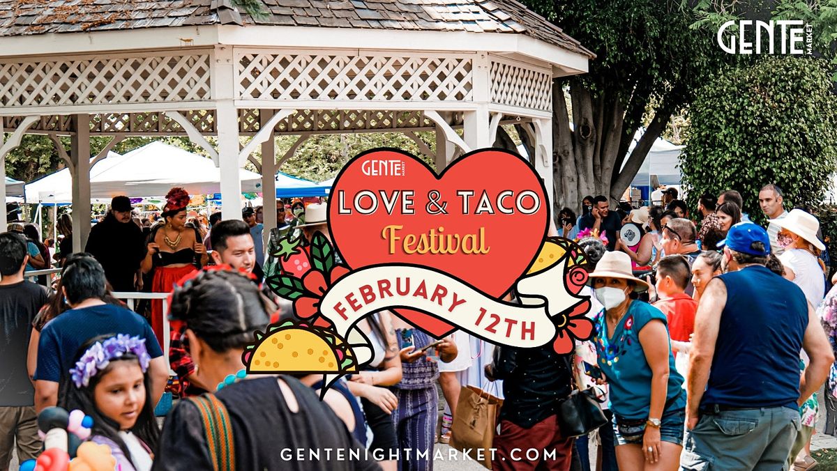 Love & Taco Festival