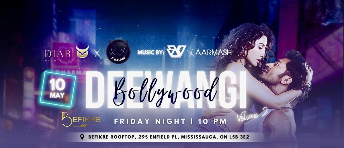 BOLLYWOOD DEEWANGI V2| 10MAY2024 |  BEFIKRE  | #1 Toronto Bollywood Party
