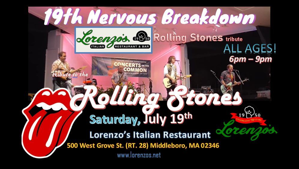 Rolling Stones tribute, "19th Nervous Breakdown" at Lorenzo\u2019s Italian Restaurant in Middleboro, MA