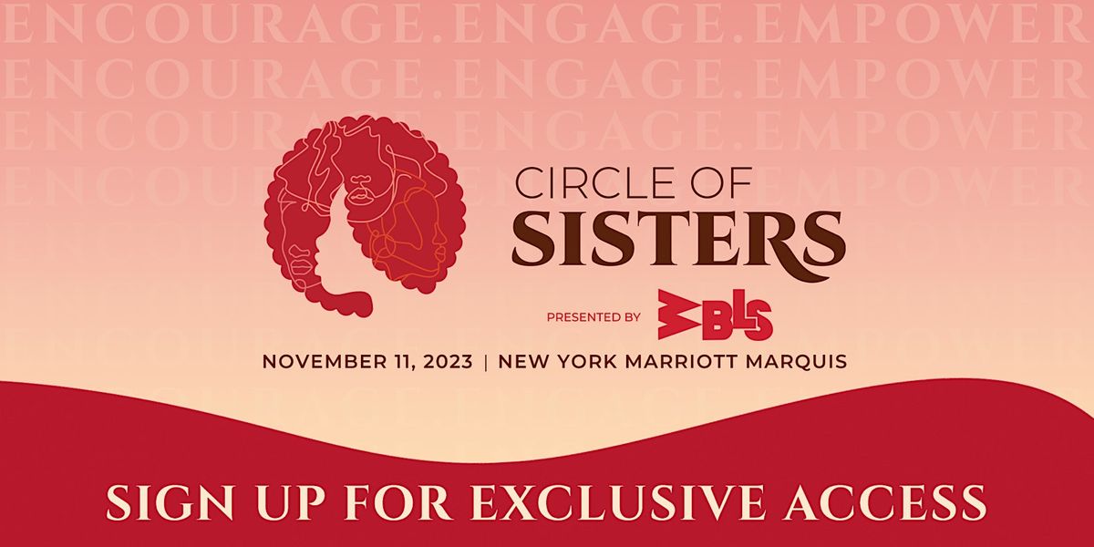 WBLS CIRCLE OF SISTERS EXPO 2023