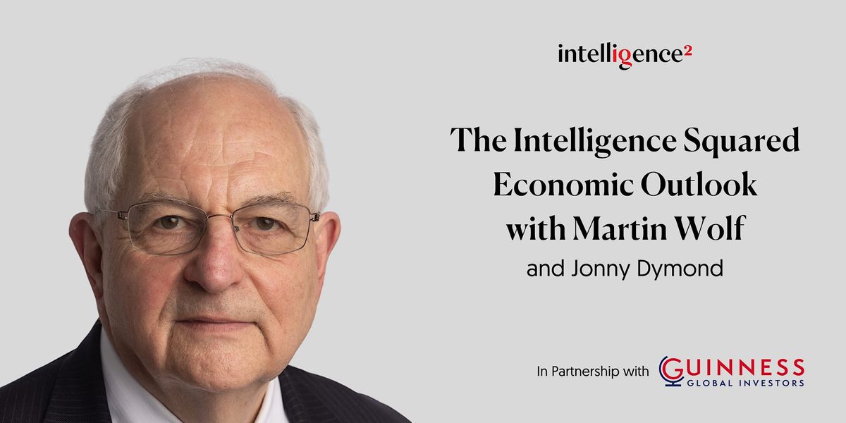 The Intelligence Squared Economic Outlook With Martin Wolf, The 