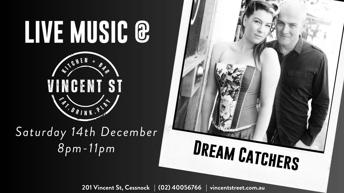 LIVE MUSIC - Dream Catchers