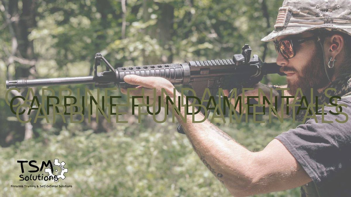 Carbine Fundamentals 