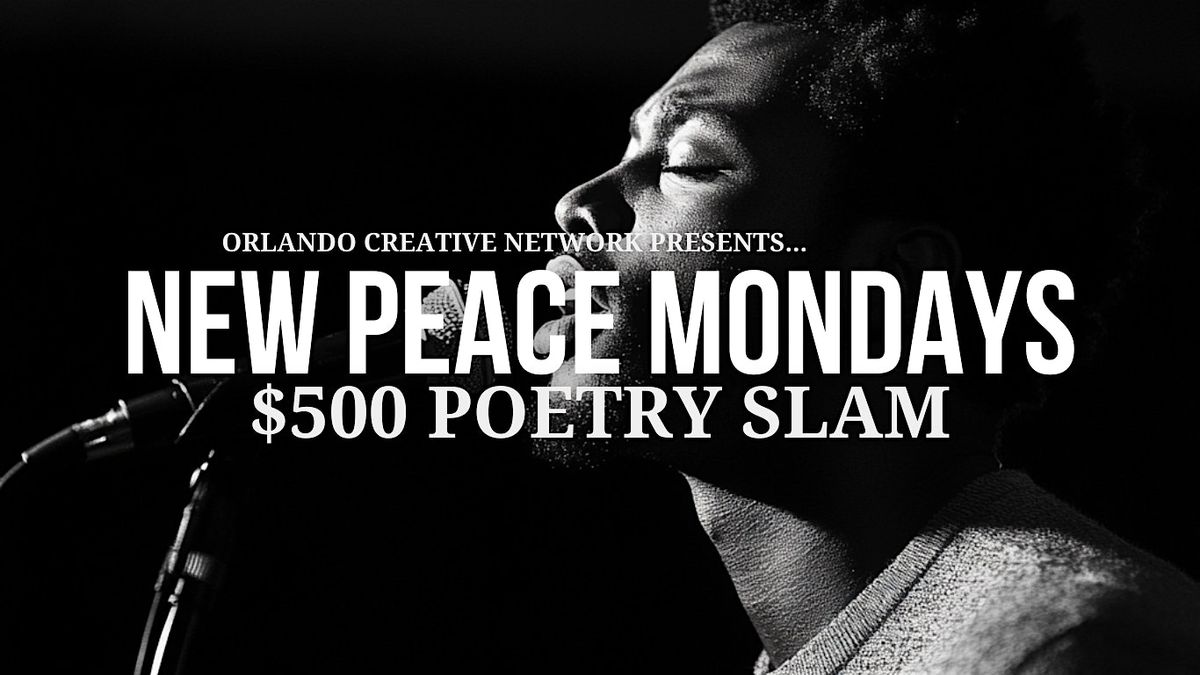 New Peace Monday's $500 Poetry Slam