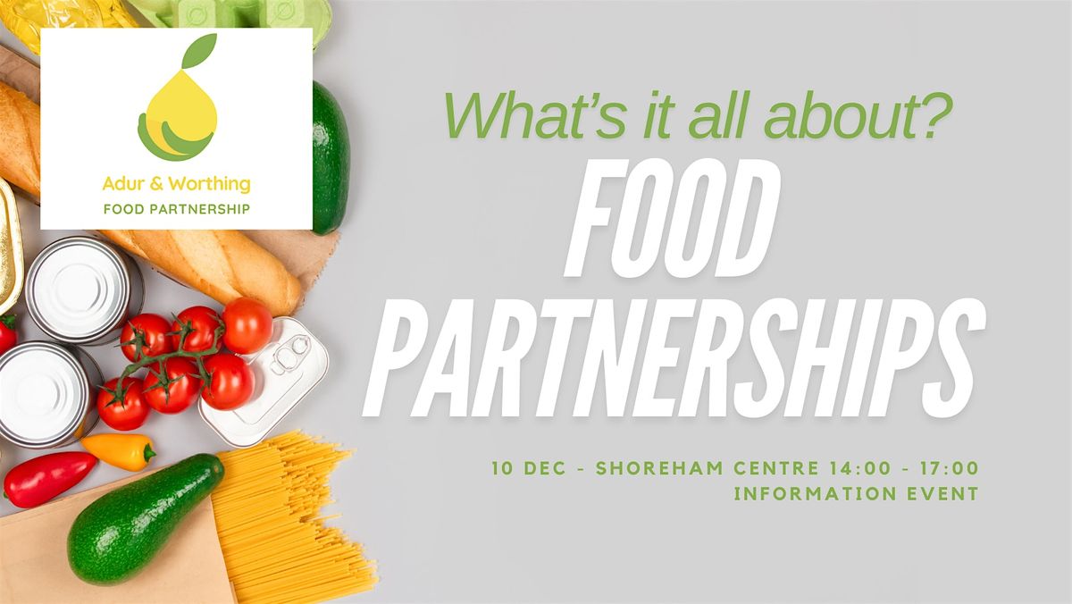 Adur and Worthing Food Partnership - GET INVOLVED