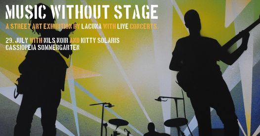 Music without Stage - Lacuna with Nils Noir & Kitty Solaris