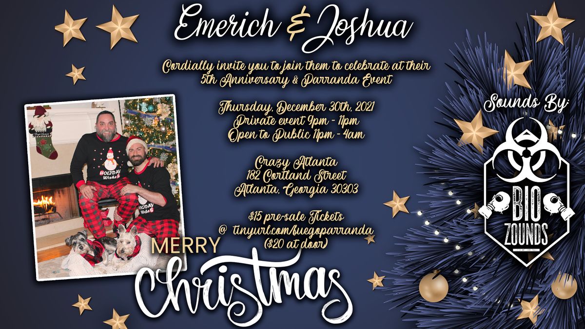 Atlanta Hispanic Christmas 2022 Emerich & Joshua's 5Th Anniversary & Christmas Party, Crazyatl, Atlanta, 30  December To 31 December