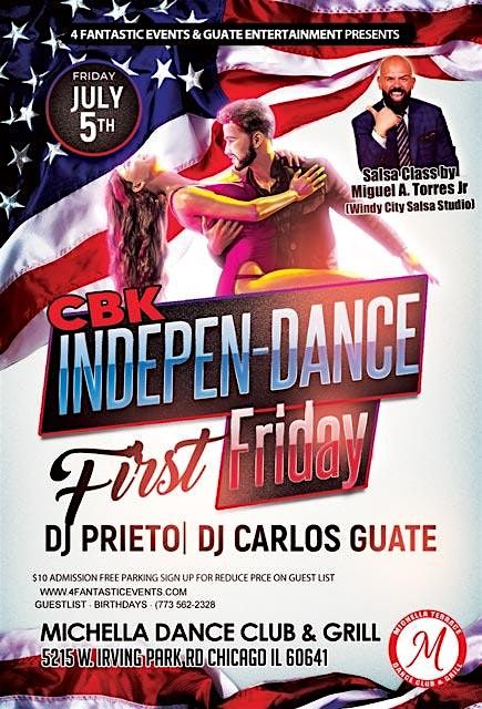 First Fridays CBK Salsa Friday (Indepen-Dance Friday) @ Michella\u2019s