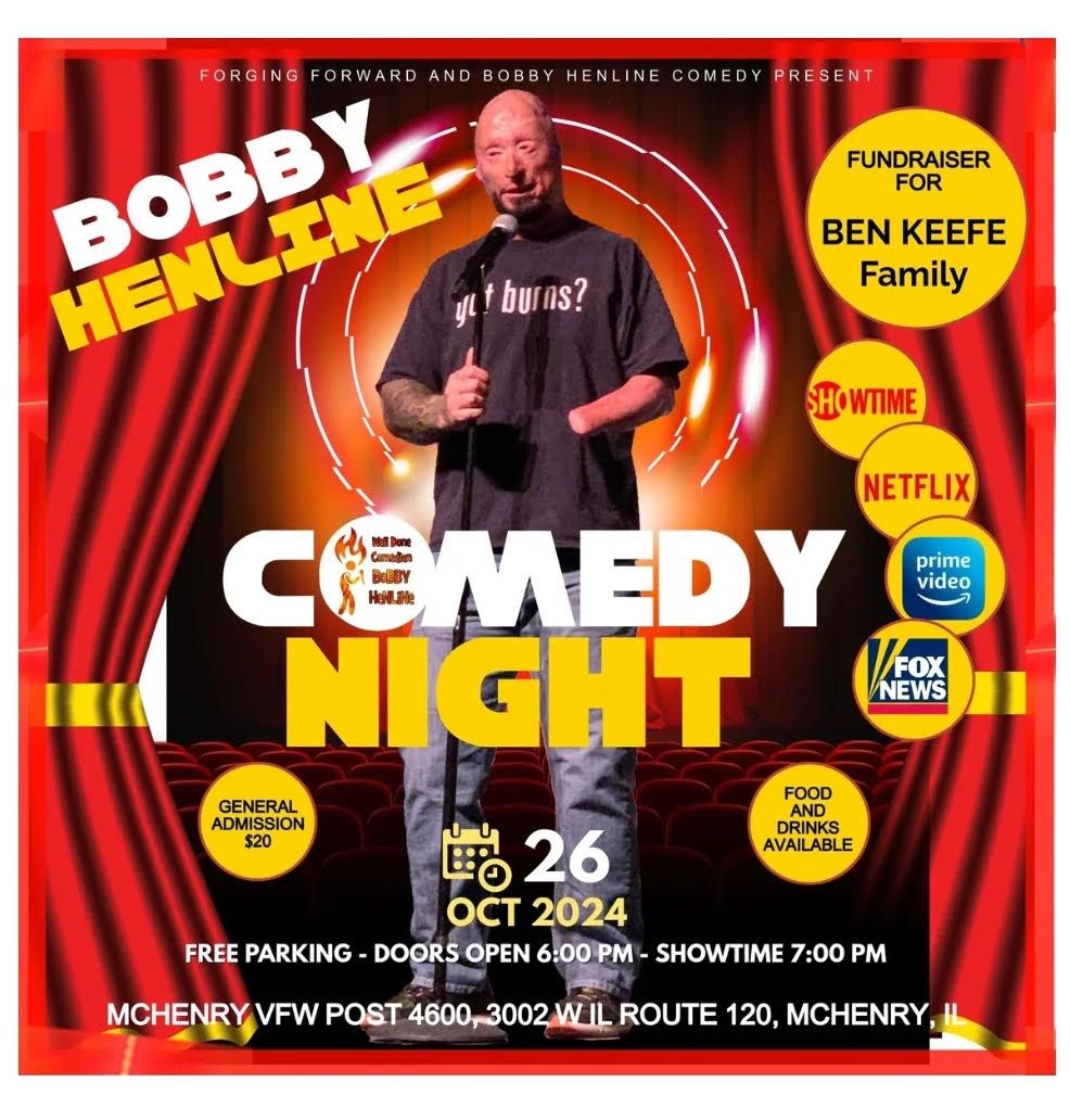 Comedy Night With Bobby Henline to Benefit the Ben Keefe family!