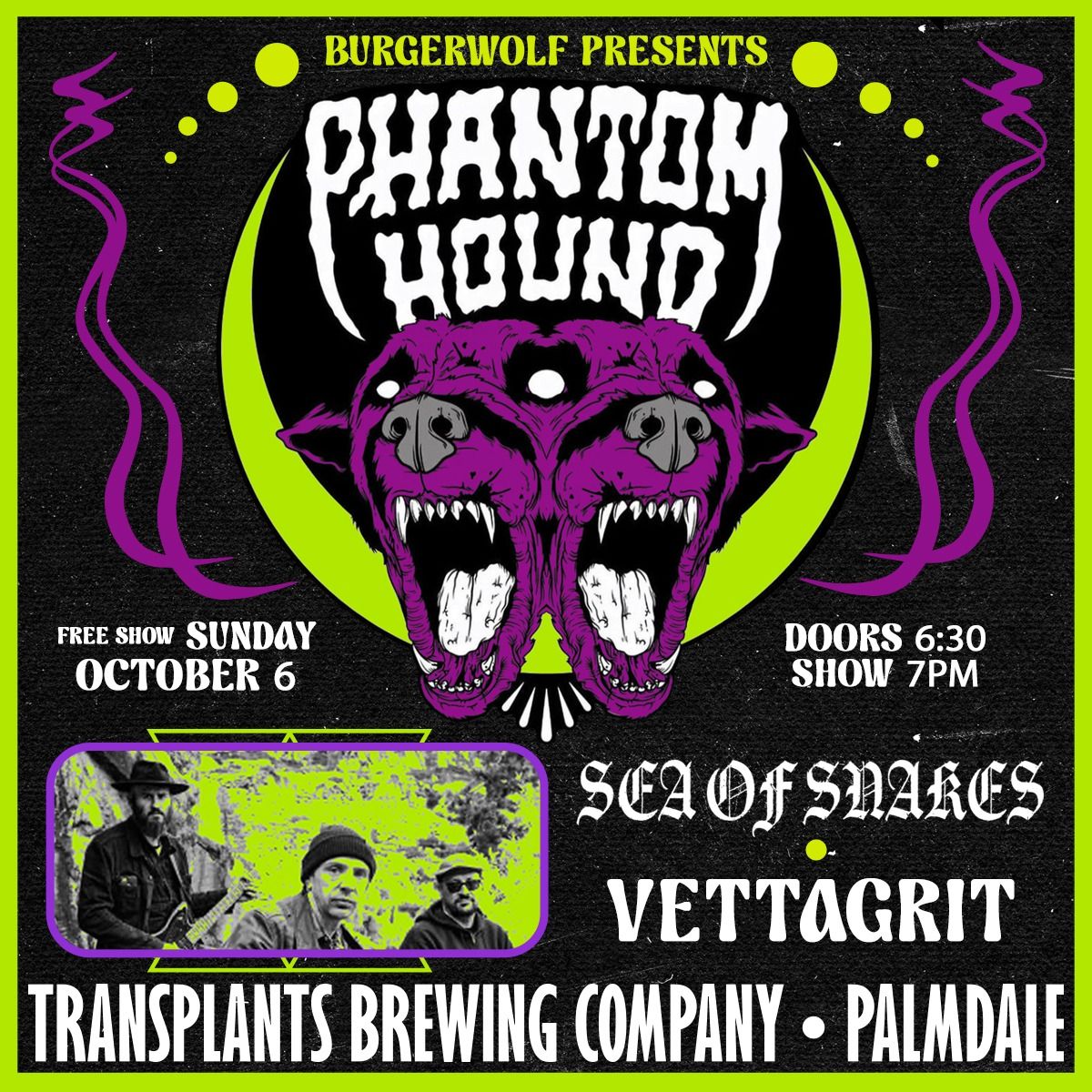 FREE SHOW: Phantom Hound, Sea Of Snakes & Vettagrit