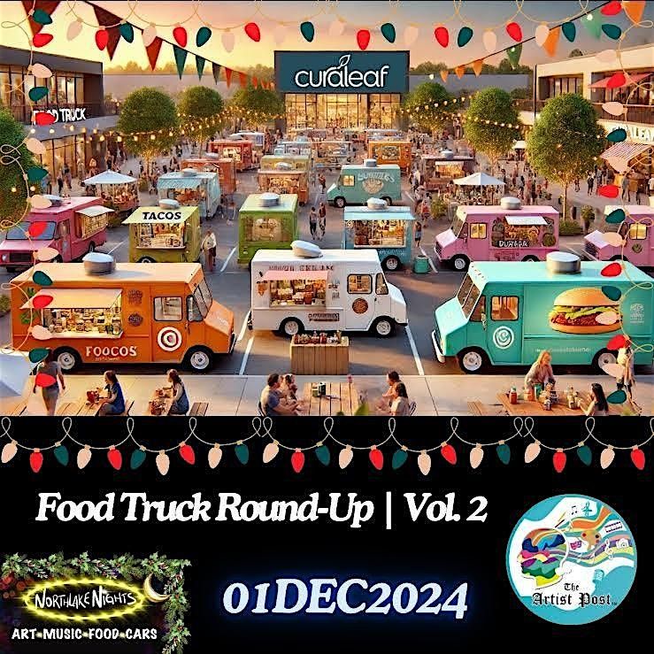 Food Truck Round-Up Vol. 2 | Curaleaf (Northlake Blvd)