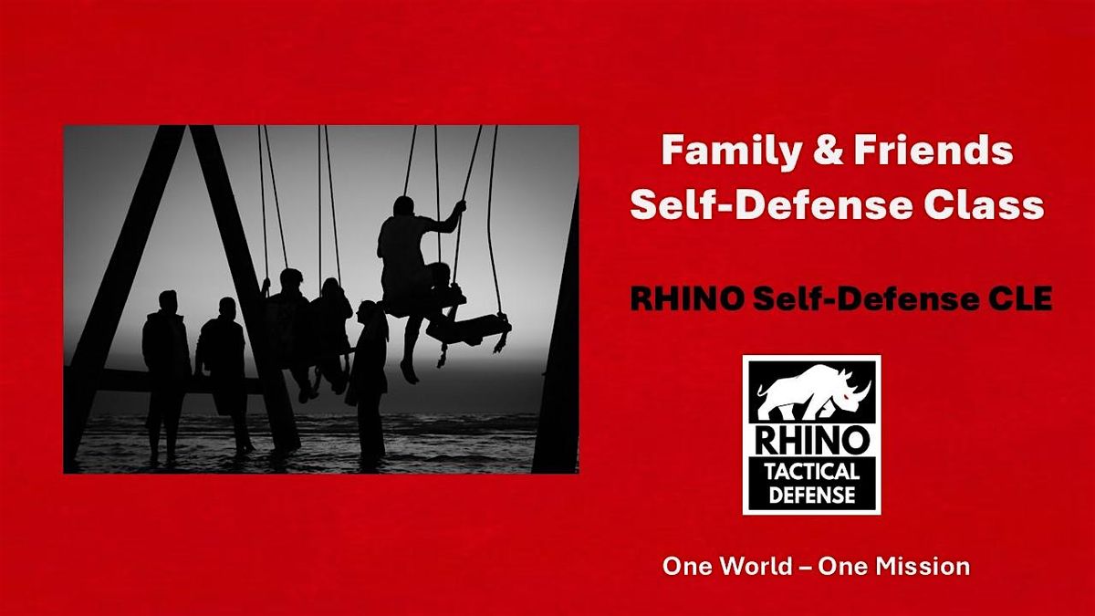 Family & Friends Self-Defense Class  - Saturday, December 28, 2024