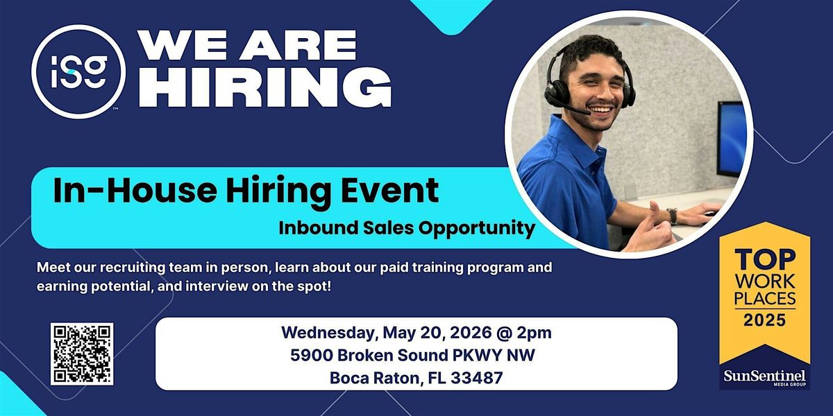 In-House Hiring Event for Inbound Sales Representatives