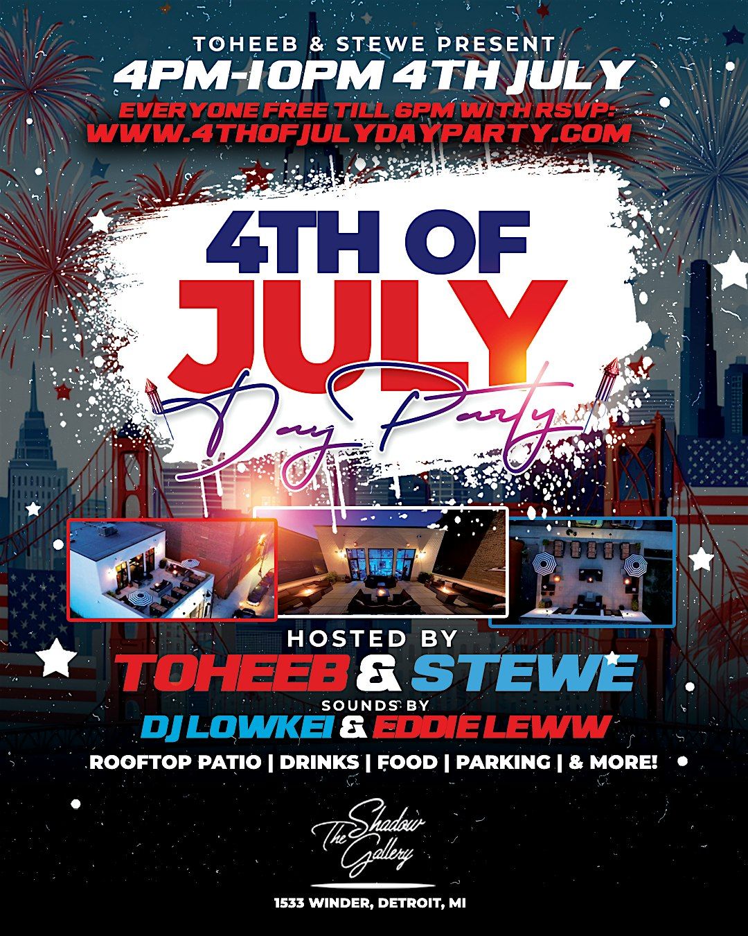 4th of July Rooftop Day Party At The Shadow Gallery Detroit in Eastern Market!