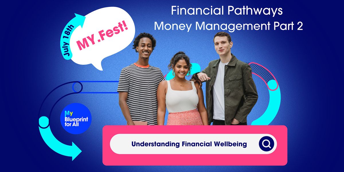 Money Management Part 2: Financial wellbeing