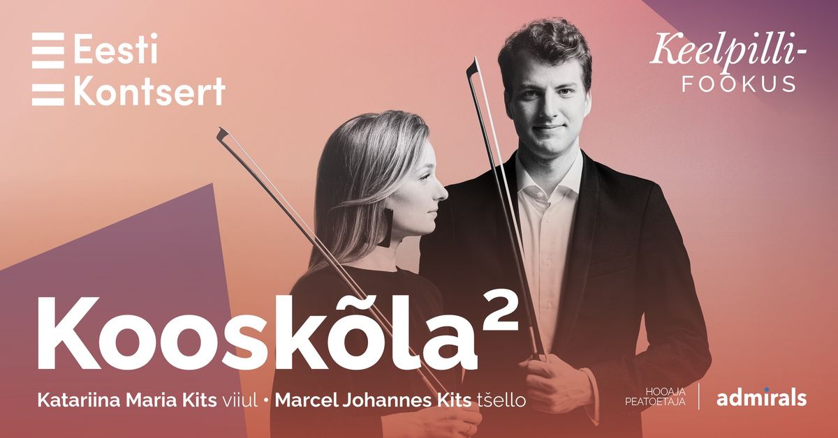 Keelpillifookus. Katariina Maria Kits ja Marcel Johannes Kits