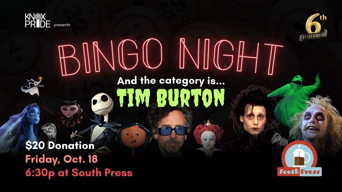 Knox Pride Presents: Tim Burton Bingo @ South Press 