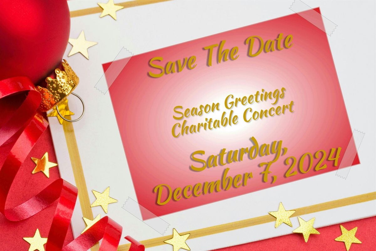 6th Annual Season Greeting's Charitable Concert