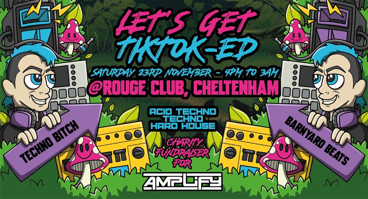 Lets Get Tik Tok-ed FT Croaktek, Chris Liberator, Rats on Acid & More - Charity Fundraiser Party 