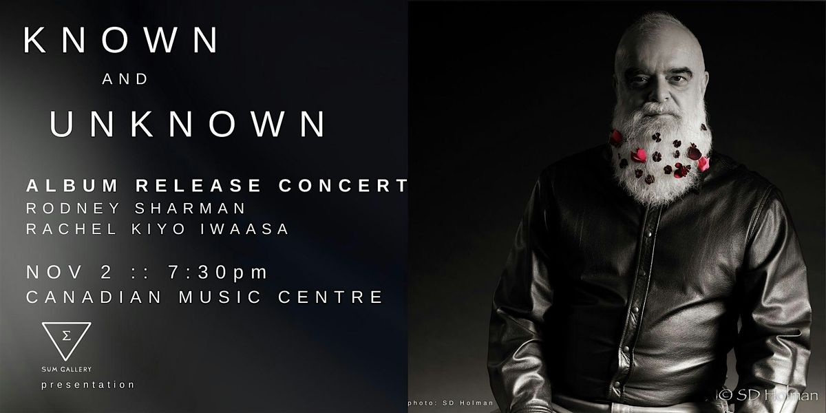 Known and Unknown: Album Release Concert