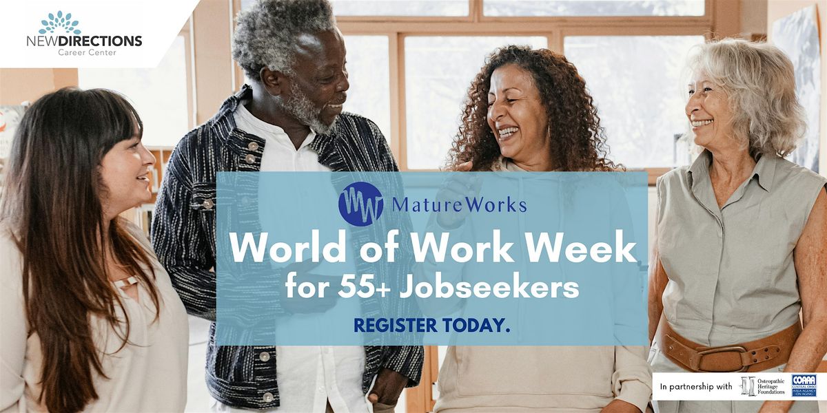 World of Work Week for 55+ Jobseekers