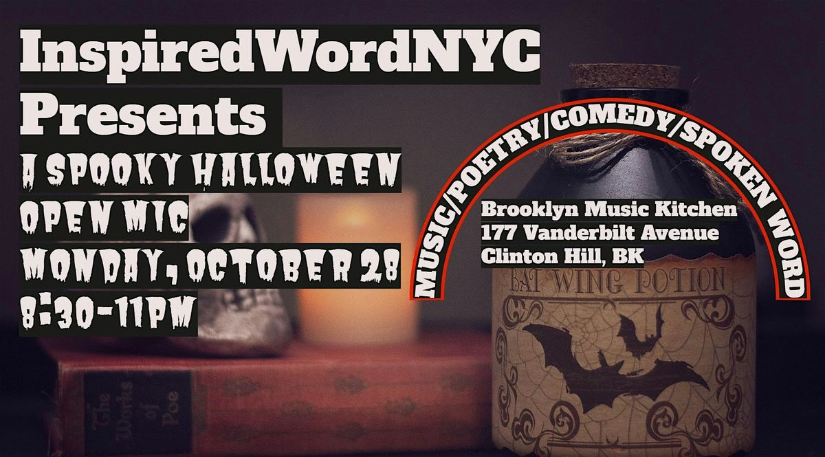 InspiredWordNYC Presents A Spooky Halloween Open Mic at BMK