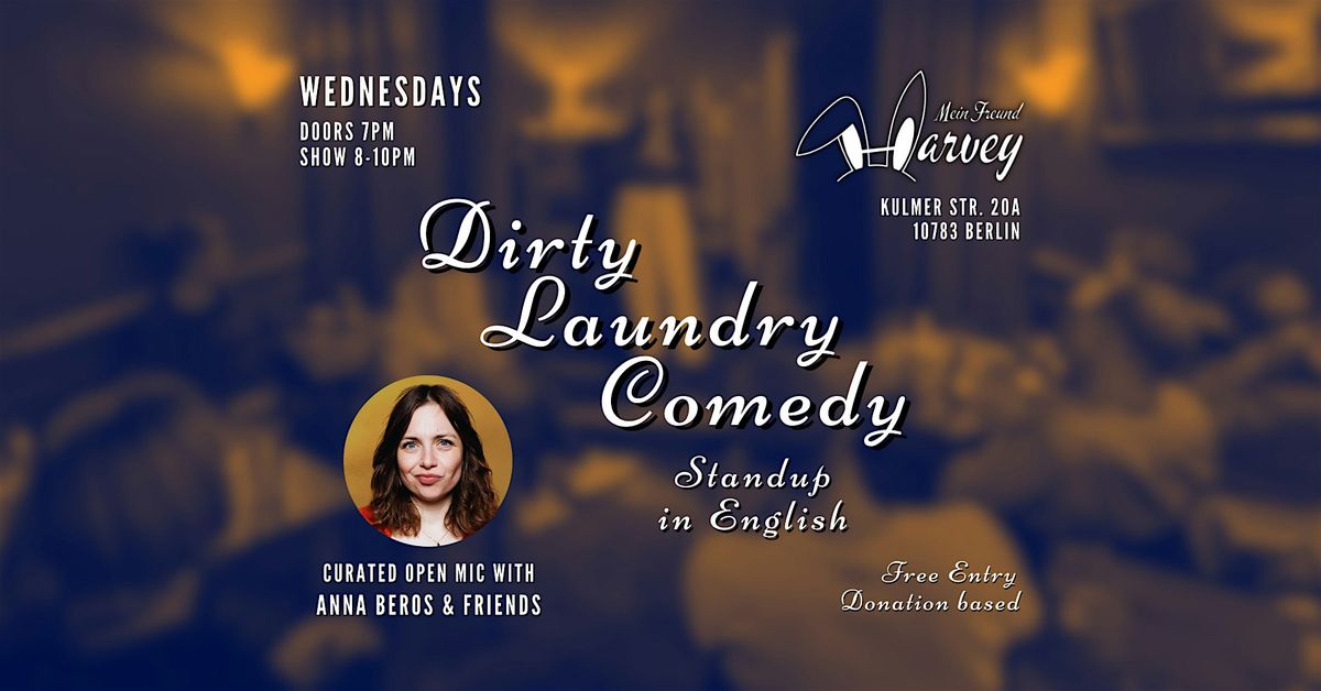 Dirty Laundry Comedy: Standup & Air Out in English Wednesdays in Sch\u00f6neberg