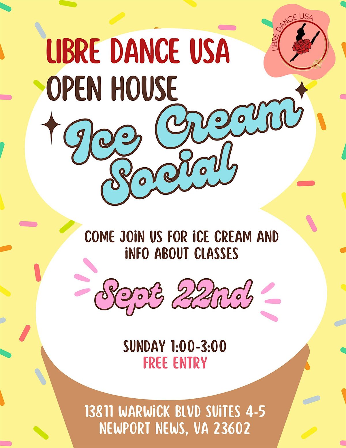 Libre Dance USA OPEN HOUSE & Ice cream social