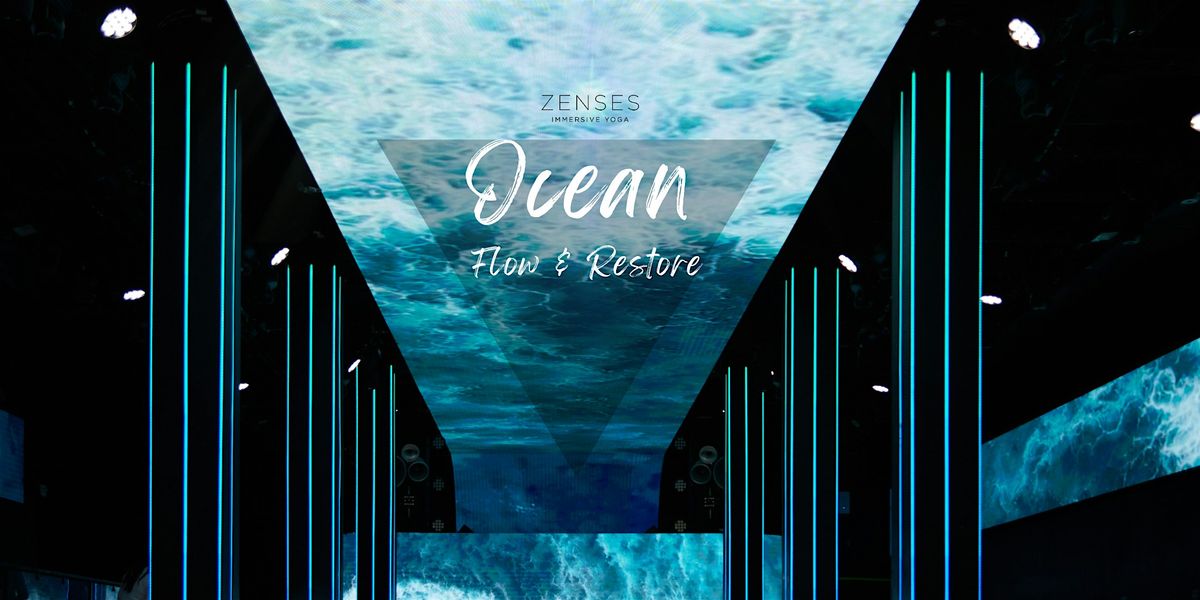 Ocean Flow & Restore