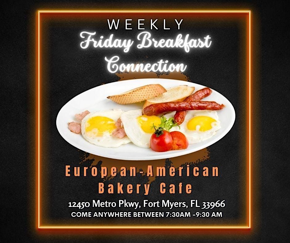 SWFL Business Network | Weekly Friday Breakfast Connection