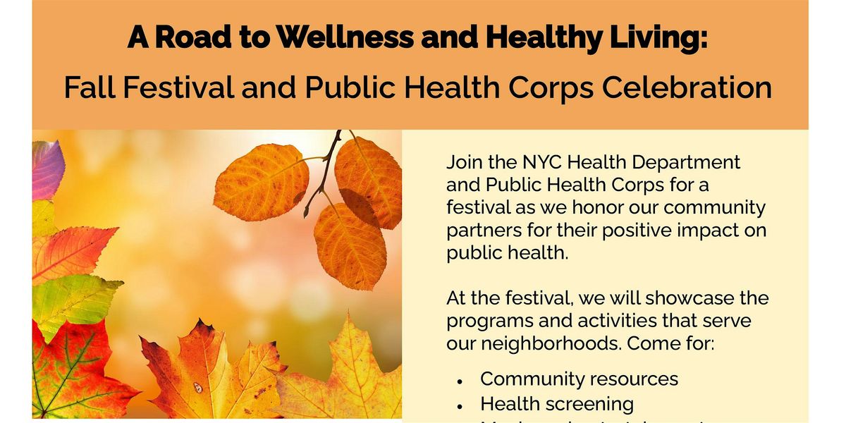 Bronx Annual Fall Festival & Public Health Corps (PHC) Celebration 2024