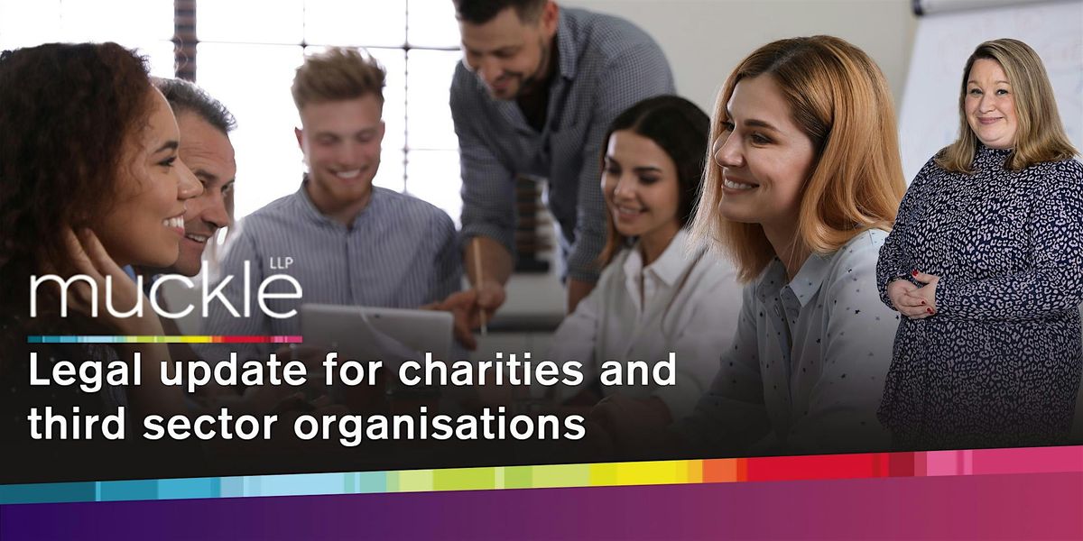 Legal updates for charities and 3rd sector organisations