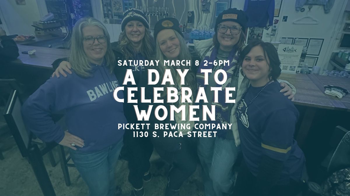 International Women\u2019s Day at Pickett Brewing