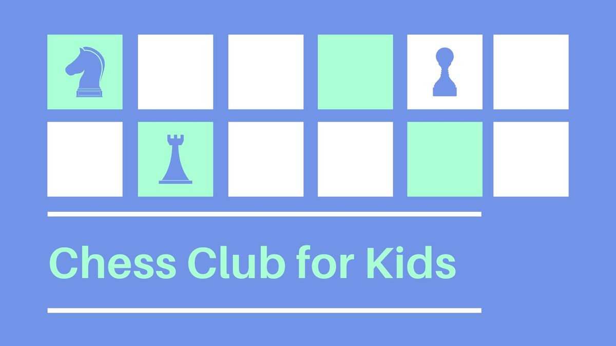 Chess Club for Kids