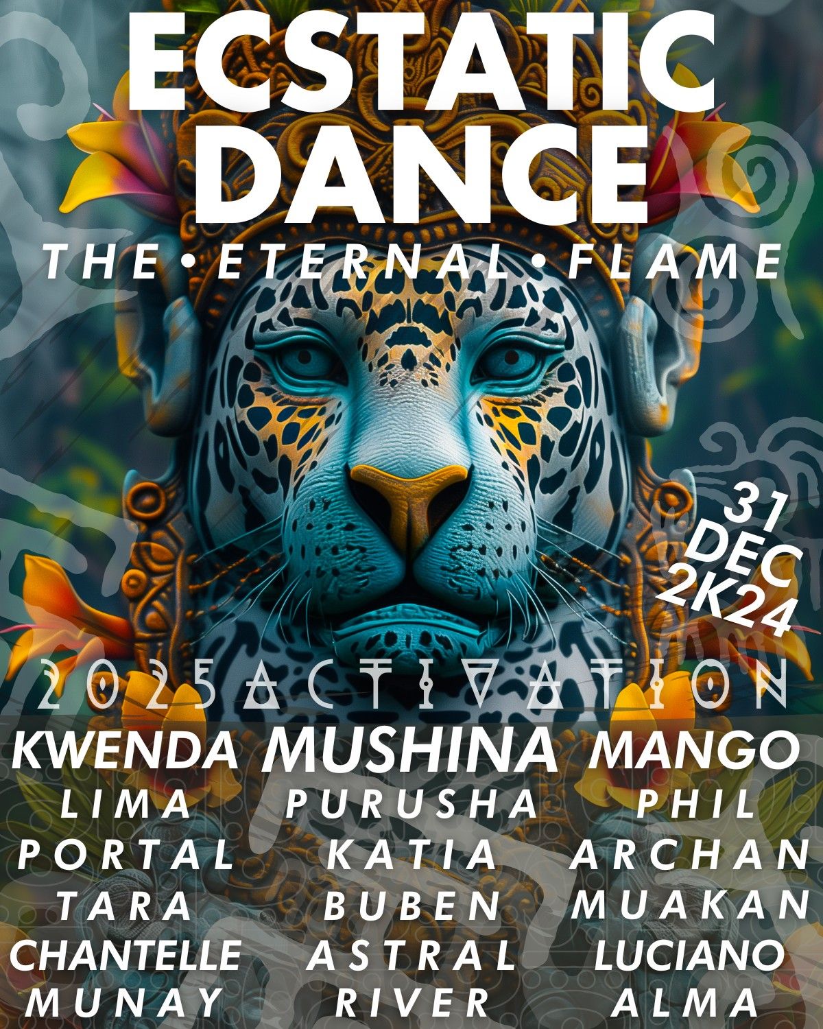 Ecstatic Dance NYE \u2022 The Eternal Flame 2k24 \/ 2k25 \u2022 Mushina \u2022 Kwenda Lima \u2022 Phil Archan \u2022 Mango..