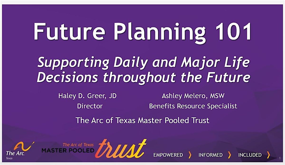 Session 5- Future Planning 101-Supporting Daily and Major Life Decisions