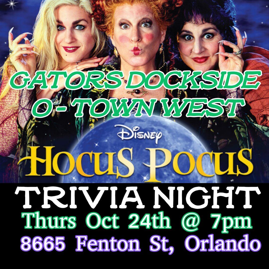 Hocus Pocus Trivia @ Gators Dockside O-Town West