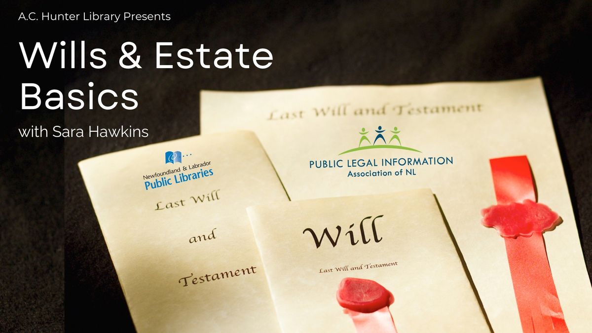 Wills & Estates Basics