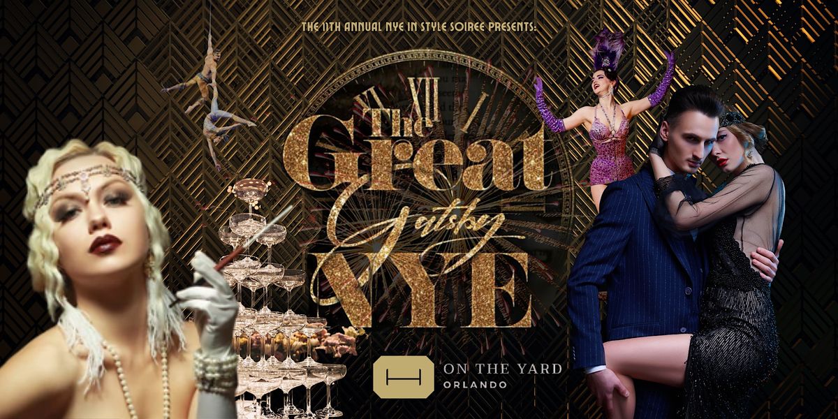 The Great Gatsby NYE 2024 @ The Hall on The Yard Orlando
