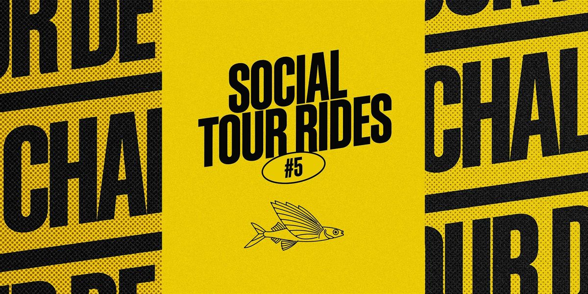 Social Tour Ride #5