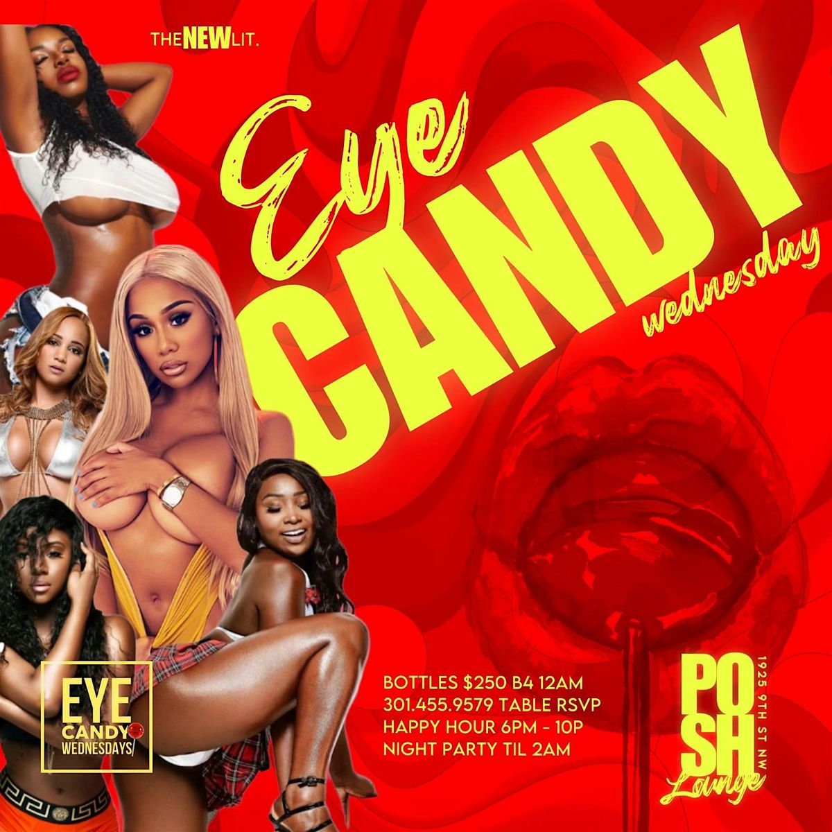 EyecandyWednesdays @ Posh Lounge Everyone Free w\/ Rsvp