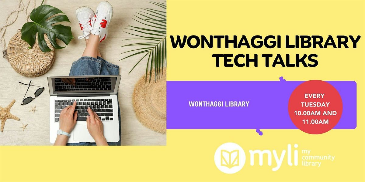 Wonthaggi Library Tech Talks