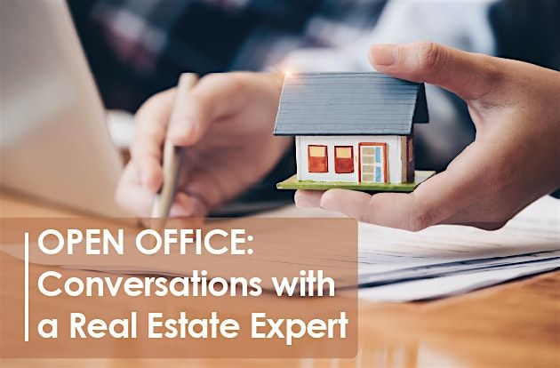 Open Office: Conversations with a Local Real Estate Expert